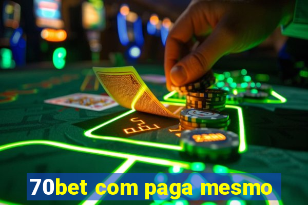 70bet com paga mesmo